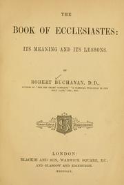 Cover of: The book of Ecclesiastes: its meaning and its lessons.