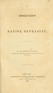 Cover of: A dissertation on native depravity.