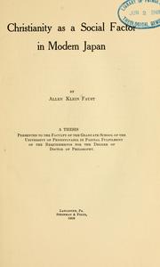 Christianity as a social factor in modern Japan by Allen Klein Faust