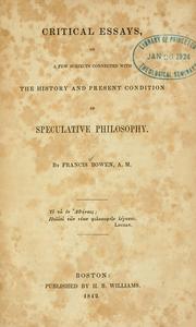 Cover of: Critical essays on a few subjects: connected with the history and present condition of speculative philosophy