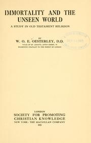 Cover of: Immortality and the unseen world by Oesterley, W. O. E.