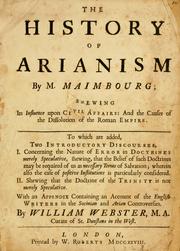 Cover of: The History of Arianism by Louis Maimbourg