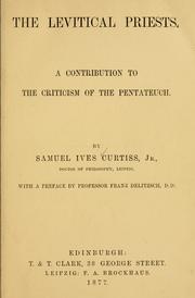 Cover of: The Levitical Priests by Samuel Ives Curtiss