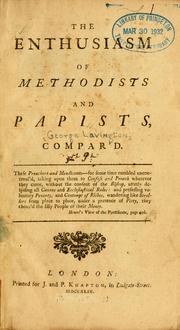 Cover of: The enthusiasm of Methodists and Papists compar'd.