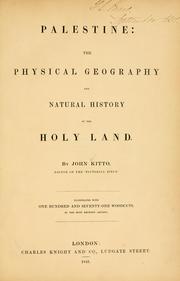 Cover of: Palestine: the physical geography and natural history of the Holy Land ...