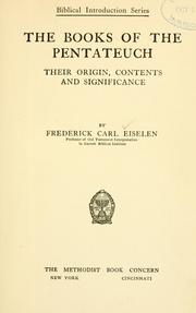 Cover of: The books of the Pentateuch by Frederick Carl Eiselen