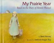 Cover of: My prairie year