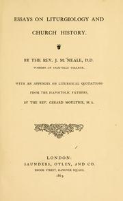 Cover of: Essays on liturgiology and church history by John Mason Neale