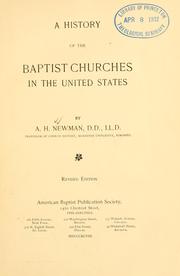 Cover of: A history of the Baptist churches in the United States by Albert Henry Newman