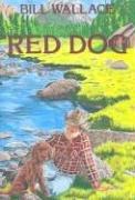 Cover of: Red dog by Wallace, Bill