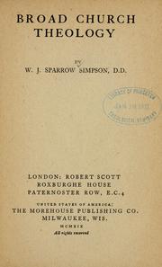 Cover of: Broad Church theology by W. J. Sparrow-Simpson