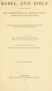 Cover of: Babel and Bible by Friedrich Delitzsch