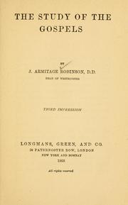 The study of the Gospels by J. Armitage Robinson