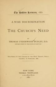 Cover of: A wise discrimination: the Church's need.