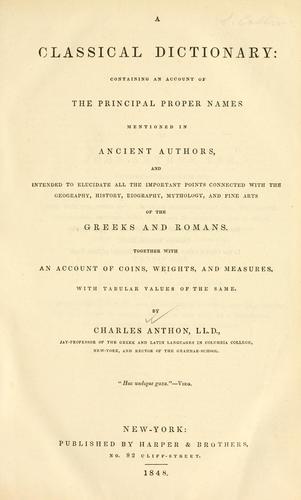 A classical dictionary by Charles Anthon