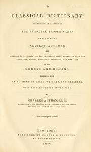 Cover of: A classical dictionary by Charles Anthon