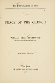 Cover of: The peace of the church by William Reed Huntington