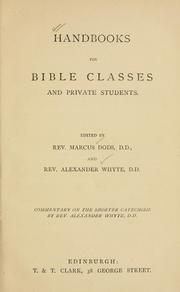 Cover of: A commentary on the Shorter catechism. by Whyte, Alexander
