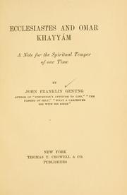 Cover of: Ecclesiastes and Omar Khayyám: a note for the spiritual temper of our time.