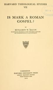 Cover of: Is Mark a Roman gospel? by Benjamin Wisner Bacon