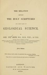 Cover of: The relation between the Holy Scriptures and some parts of geological science