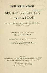 Cover of: Bishop Sarapion's prayer-book by Serapion of Thmuis, Saint.