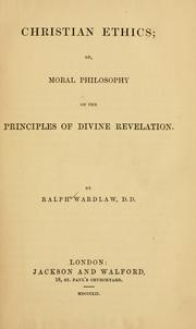 Christian ethics by Ralph Wardlaw