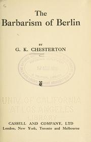 Cover of: barbarism of Berlin | G. K. Chesterton
