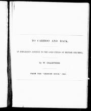 To Cariboo and back by W. Champness