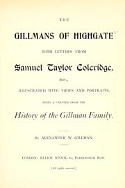 The Gillmans of Highgate by Alexander William Gillman