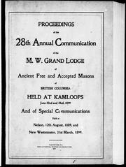 Cover of: Proceedings of the M.W. Grand Lodge of Ancient, Free and Accepted Masons of British Columbia | 