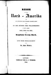 Cover of: Reise durch Nord-Amerika bis zur Mündung des grossen Fischflusses und an des Küsten des Polarmeeres in den Jahren 1833, 1834 und 1835