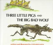 Cover of: Three little pigs and the big bad wolf by Glen Rounds