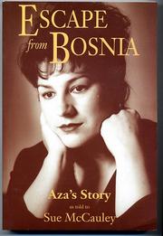 Cover of: Escape from Bosnia: Aza's Story