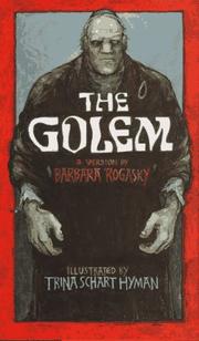 Cover of: The golem by Barbara Rogasky