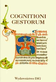 Cover of: Cognitioni gestorum: Studia z dziejów średniowiecza dedykowane Profesorowi Jerzemu Strzelczykowi