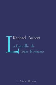 Cover of: La bataille de San Romano: roman