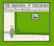 Cover of: The Shrinking of Treehorn by Florence Parry Heide
