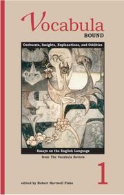 Cover of: Vocabula bound 1: outbursts, insights, explanations, and oddities : essays on the English language