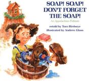 Cover of: Soap! Soap! don't forget the soap!: an Appalachian folktale