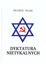 Cover of: Dyktatura nietykalnych by Henryk Pająk