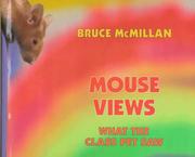 Cover of: Mouse views by Bruce McMillan