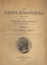 Les Saint-Simoniens, 1827-1837 by Henry René d' Allemagne