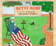 Cover of: Betsy Ross by Alexandra Wallner