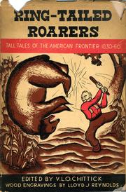 Cover of: Ring-tailed roarers: tall tales of the American frontier, 1830-60