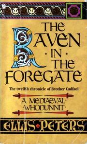 Cover of: The Raven in the Foregate by Edith Pargeter