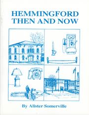 Cover of: Hemmingford then and now by Alister Somerville