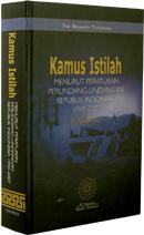 Kamus istilah menurut peraturan perundang-undangan Republik Indonesia, 1945-1998 by Tim Redaksi Tatanusa