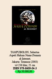 Cover of: Aspek hukum nama domain di internet by Sabartua Tampubolon, Sabartua Tampubolon