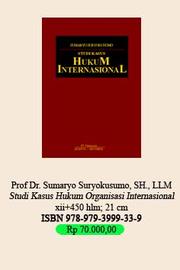 Cover of: Studi kasus hukum internasional